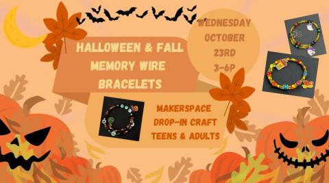 Fall leaves and jack-o-lanterns with monochromatic orange text boxes in the middle. Example images of memory wire bracelets with autumn & Halloween themed beads scattered on page. Black bats & crescent moon along top.