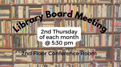 Library Board Meeting overlaid on background of bookcases.